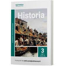 Historia 3 Podręcznik cz. 1 Zakres rozszerzony Operon 2021